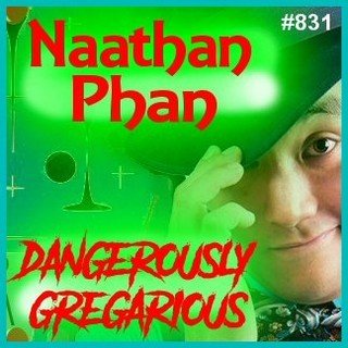 Naathan Phan - Dangerously Gregarious - Naathan Phan is a singer and magician who has appeared on TV, film, stage, and cruise ships. Hear some of his stories &amp; advice on this week's episode. #magic #singer #magician #mastersofillusion #tv #cruise