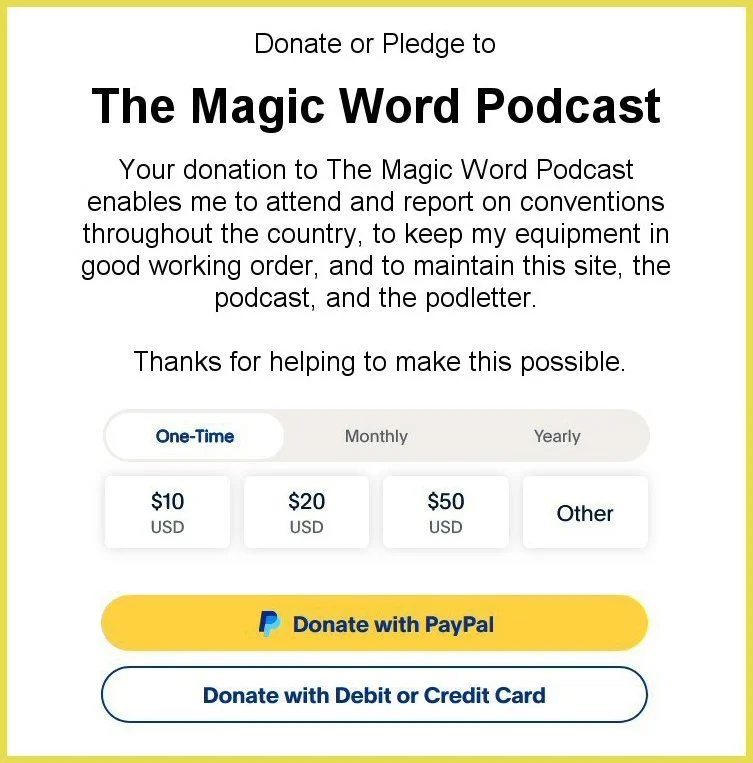 Pledge or Donate to The Magic Word Podcast via PayPal