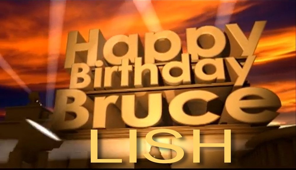 Happy+Birthday+Bruce+Lish.jpg?format=1000w