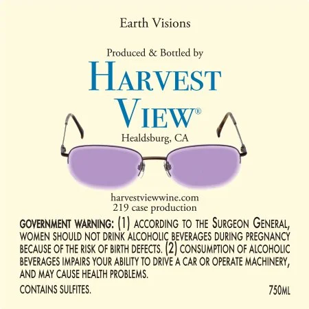 Back label. Earth Visions. Produced and Bottled by Harvest View®.
