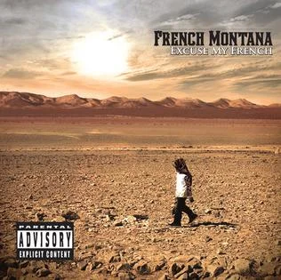 Artist: French Montana Title: Excuse My French Release Date: My 21, 2013