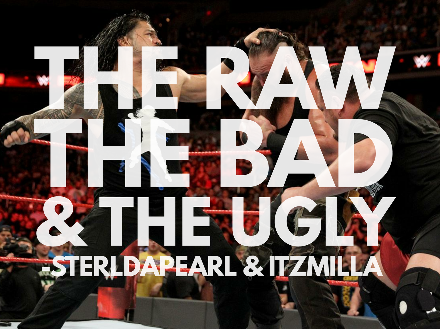 The Raw, The Bad, & The Ugly #169 episode artwork