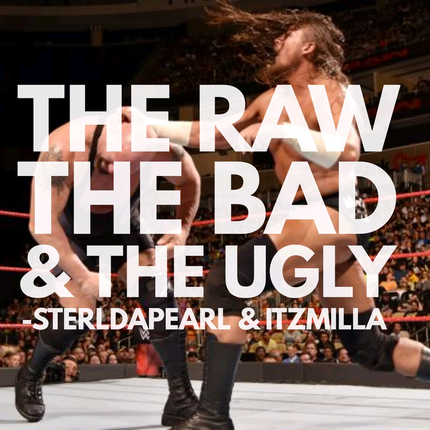 The Raw, The Bad, & The Ugly #170 episode artwork