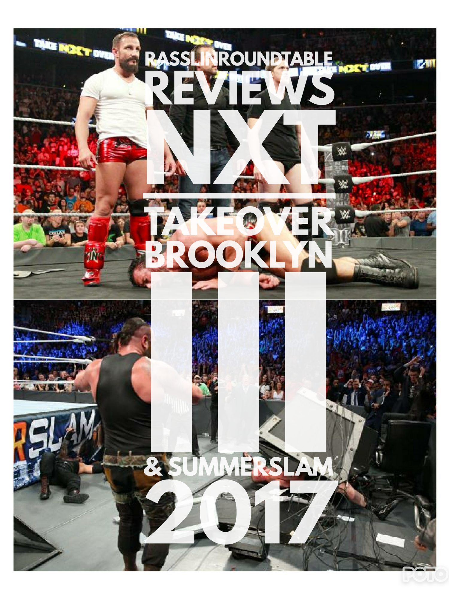 NXT Takeover Brooklyn III & Summerslam 2017 Review episode artwork