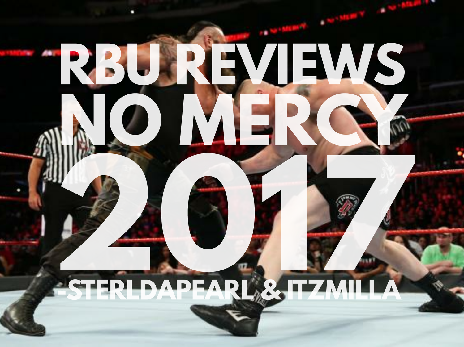 No Mercy 2017 Review episode artwork