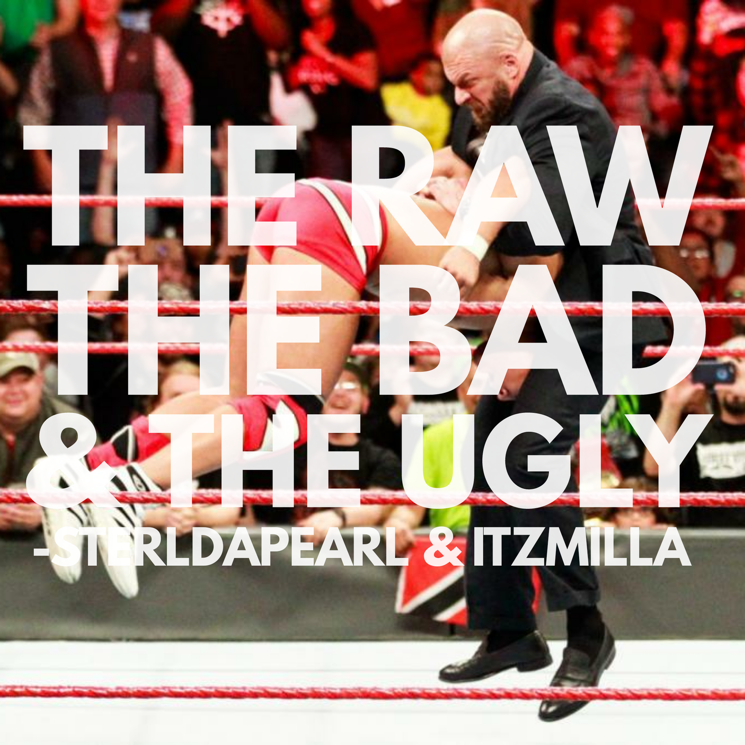 The Raw, The Bad, & The Ugly #185 episode artwork