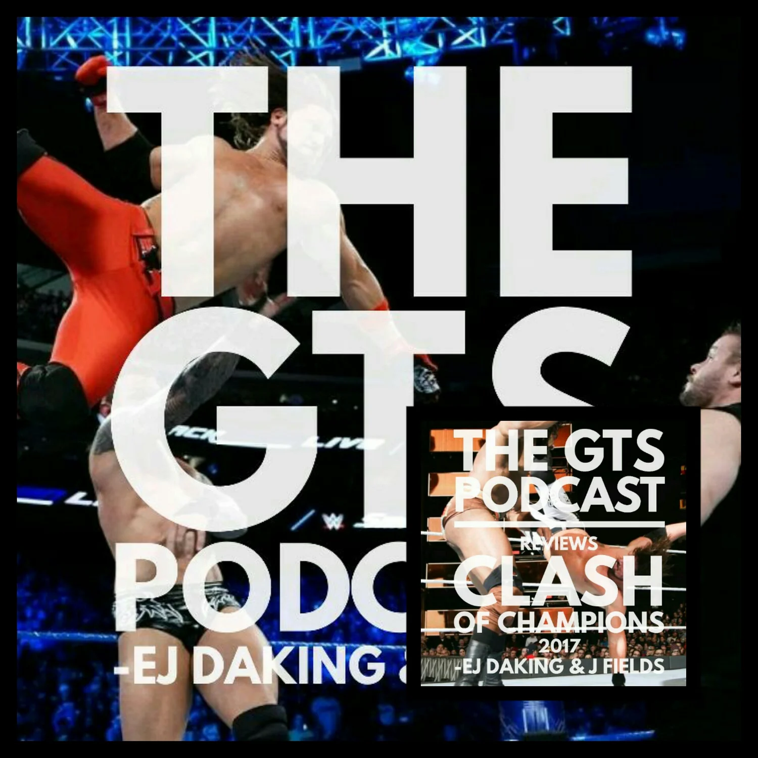 GTS #73 ft Clash of Champions Review episode artwork