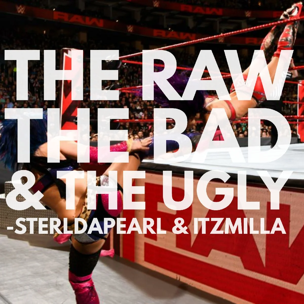 The Raw, The Bad, & The Ugly #196 episode artwork