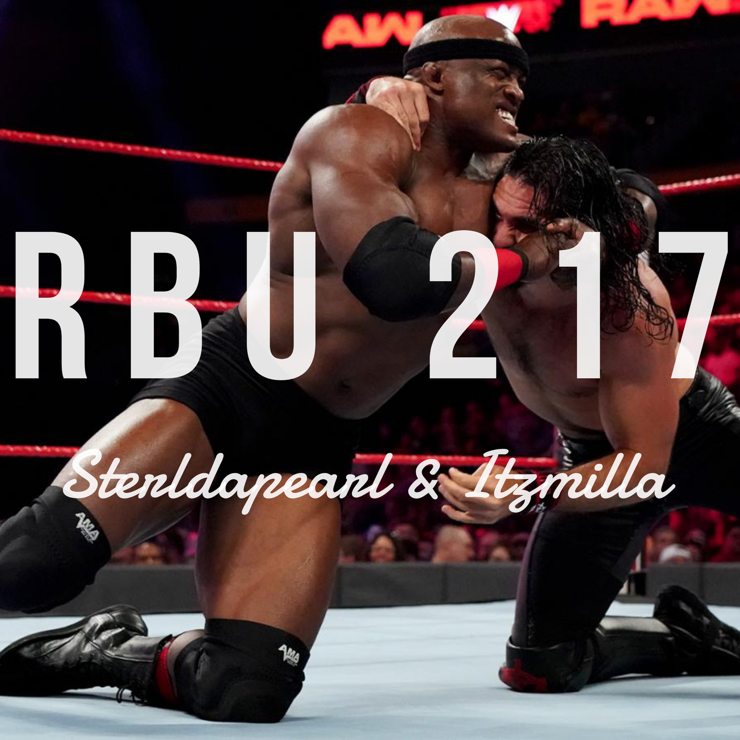 The Raw, The Bad, & The Ugly #217 episode artwork