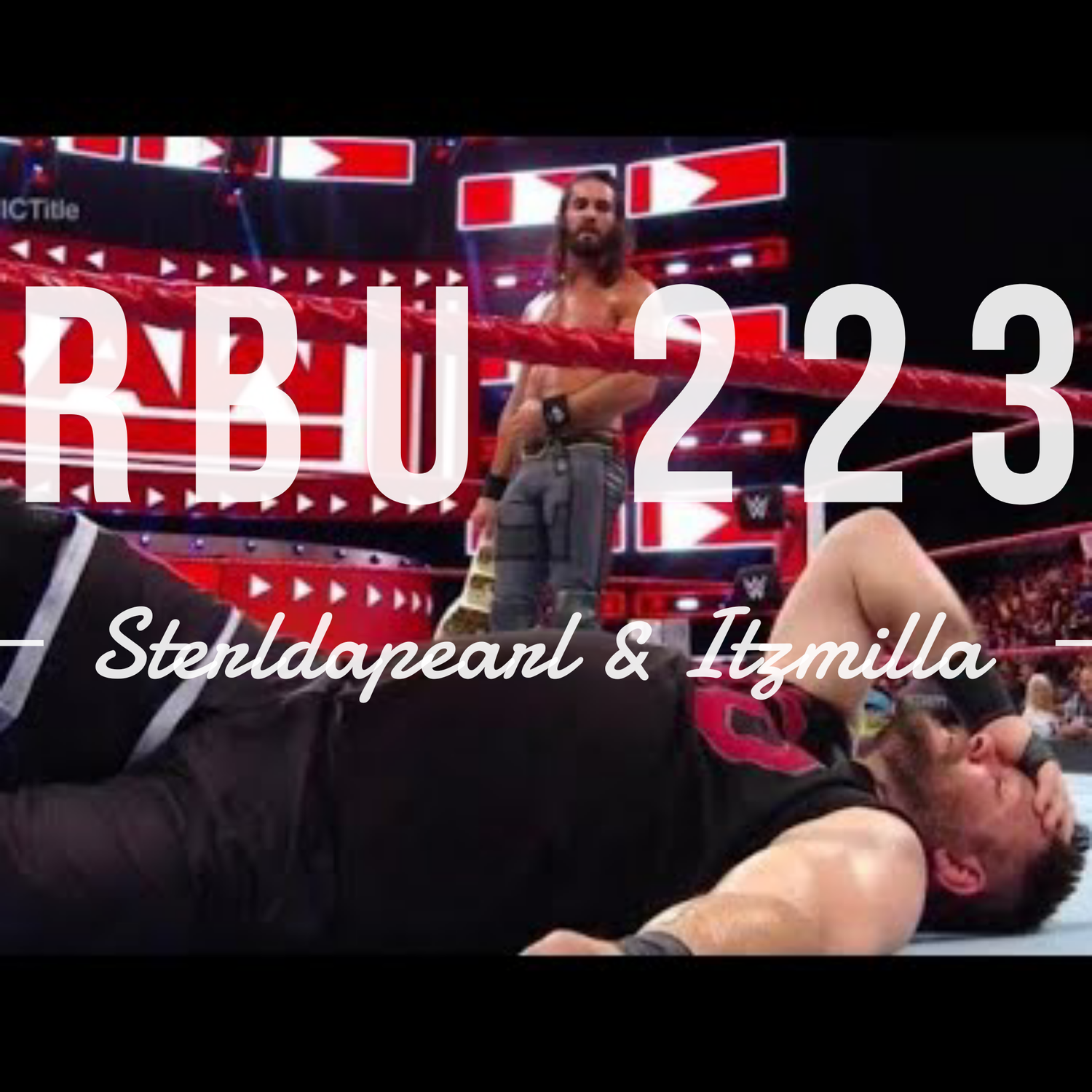 The Raw, The Bad & The Ugly #223 episode artwork