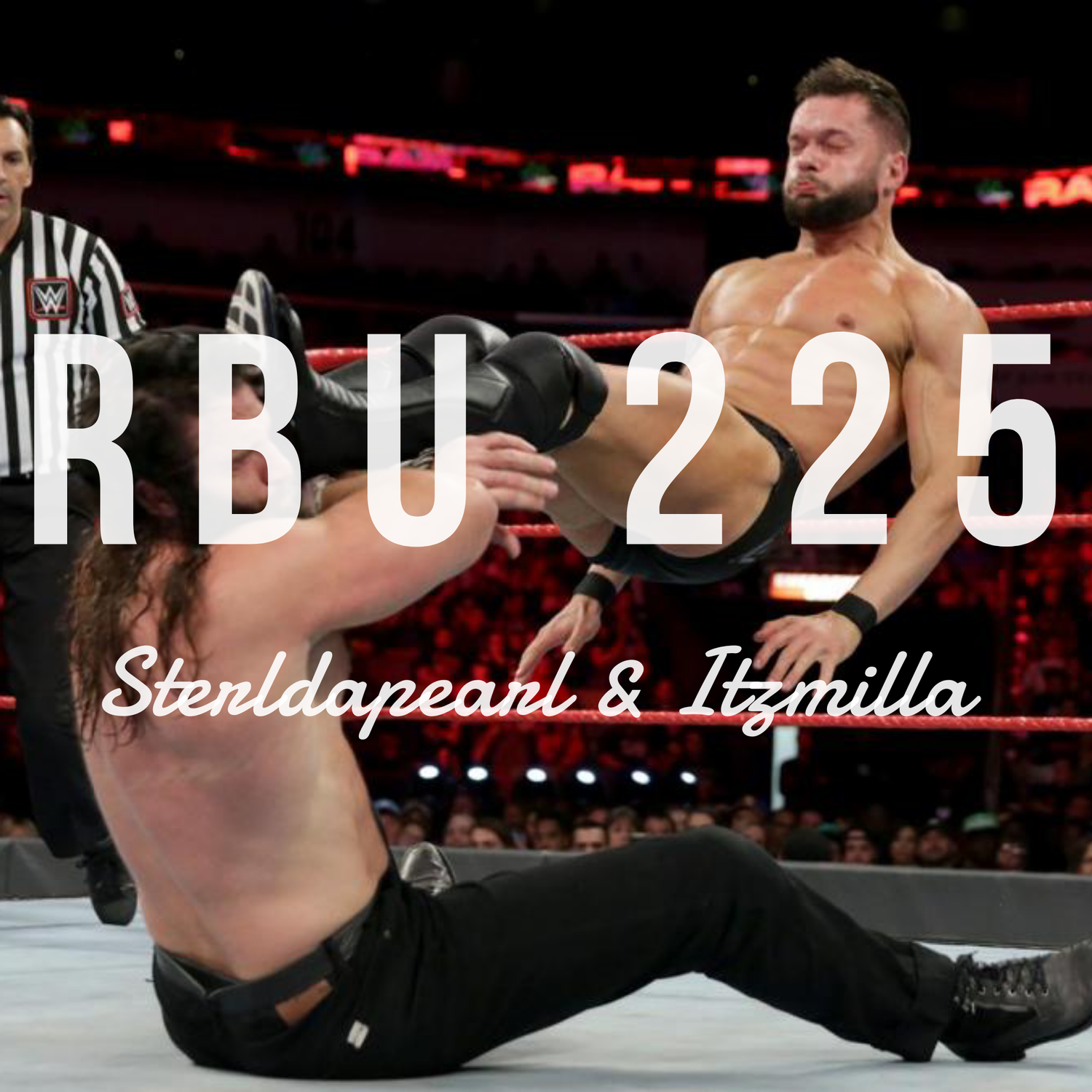 The Raw, The Bad, & The Ugly #225 episode artwork