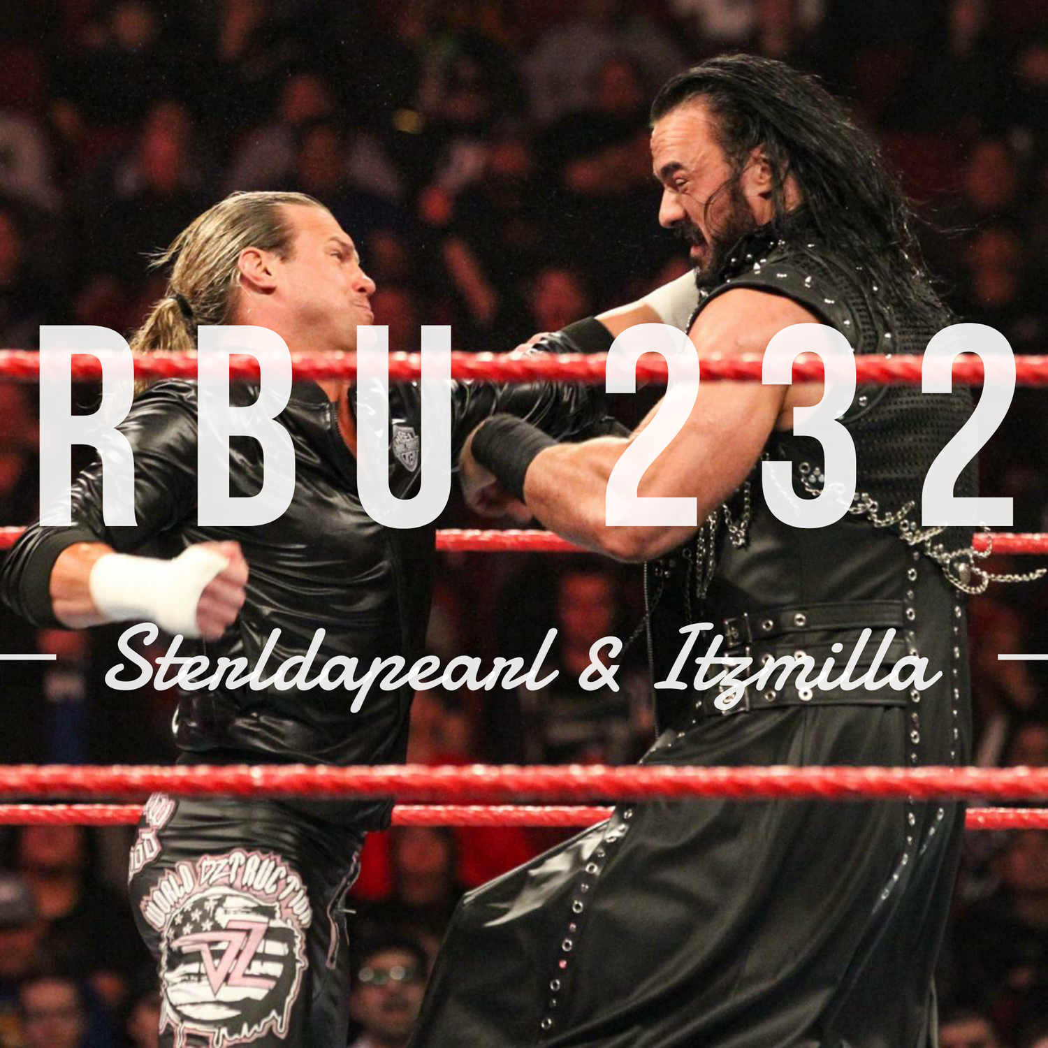 The Raw, The Bad, & The Ugly 232 episode artwork