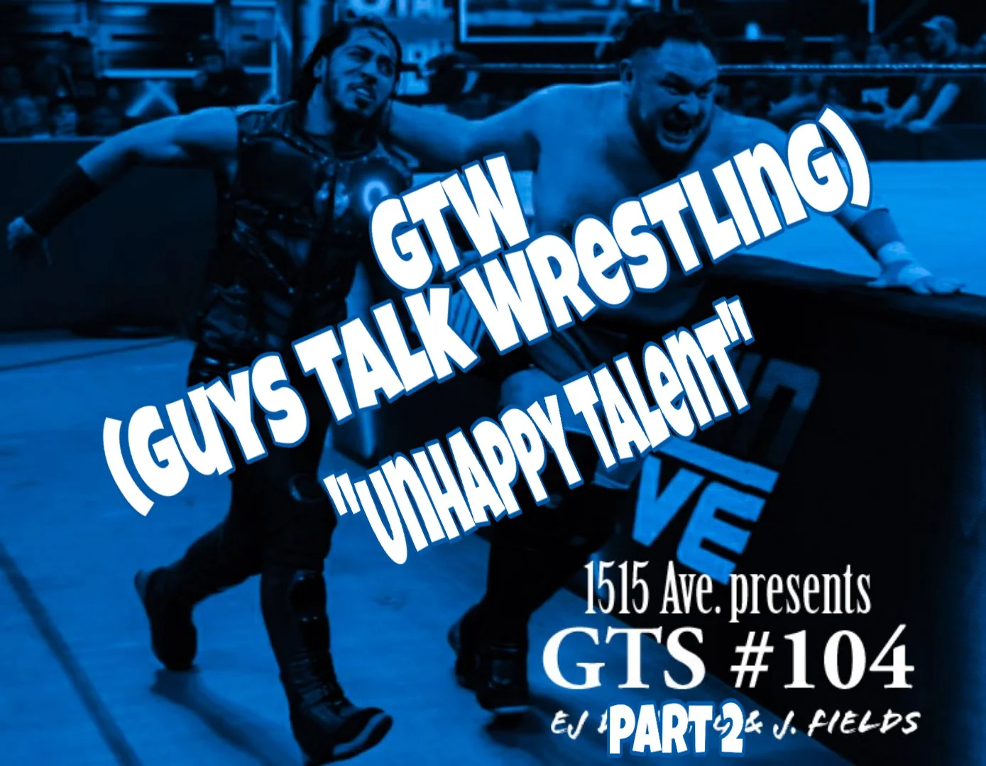 Unhappy Talent (Bonus GTW segment) episode artwork