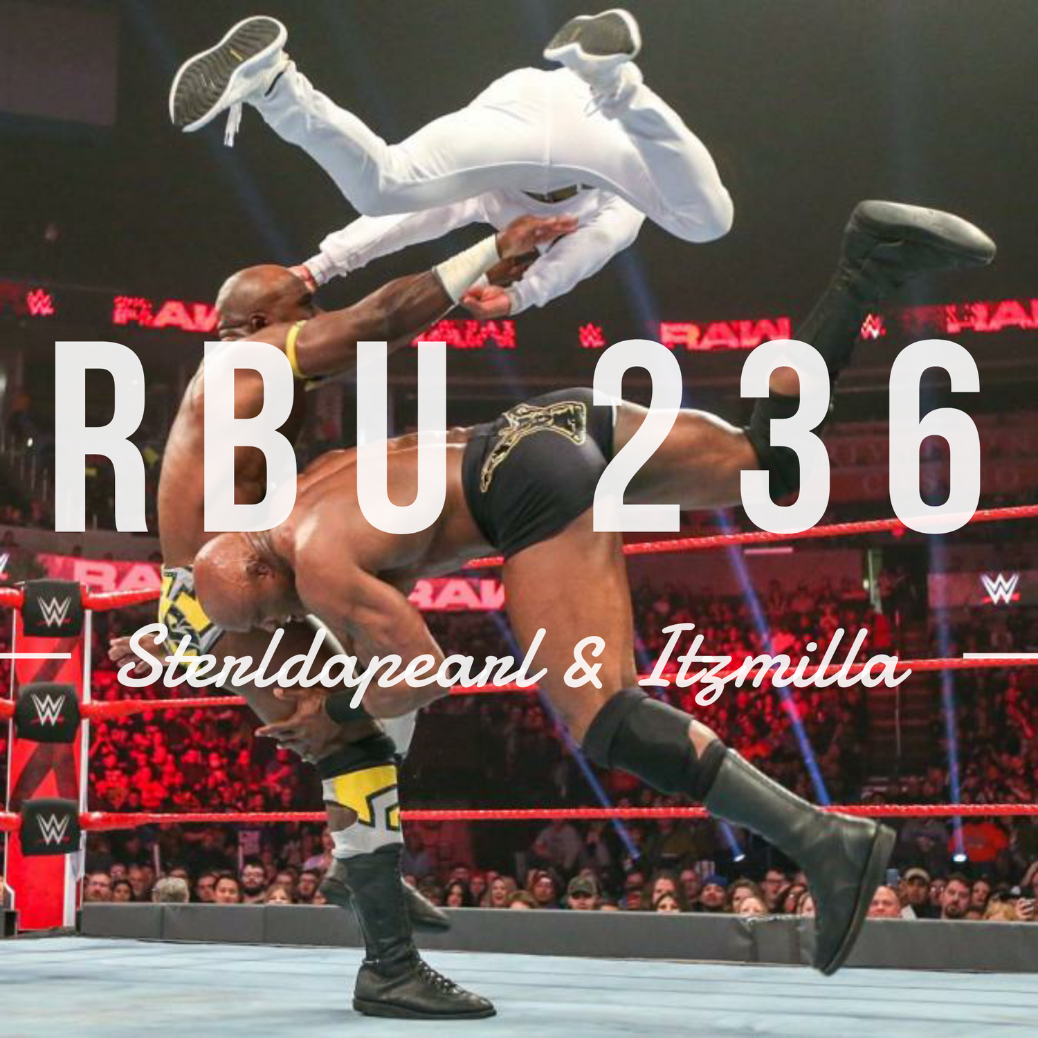 The Raw, The Bad & The Ugly #236 episode artwork