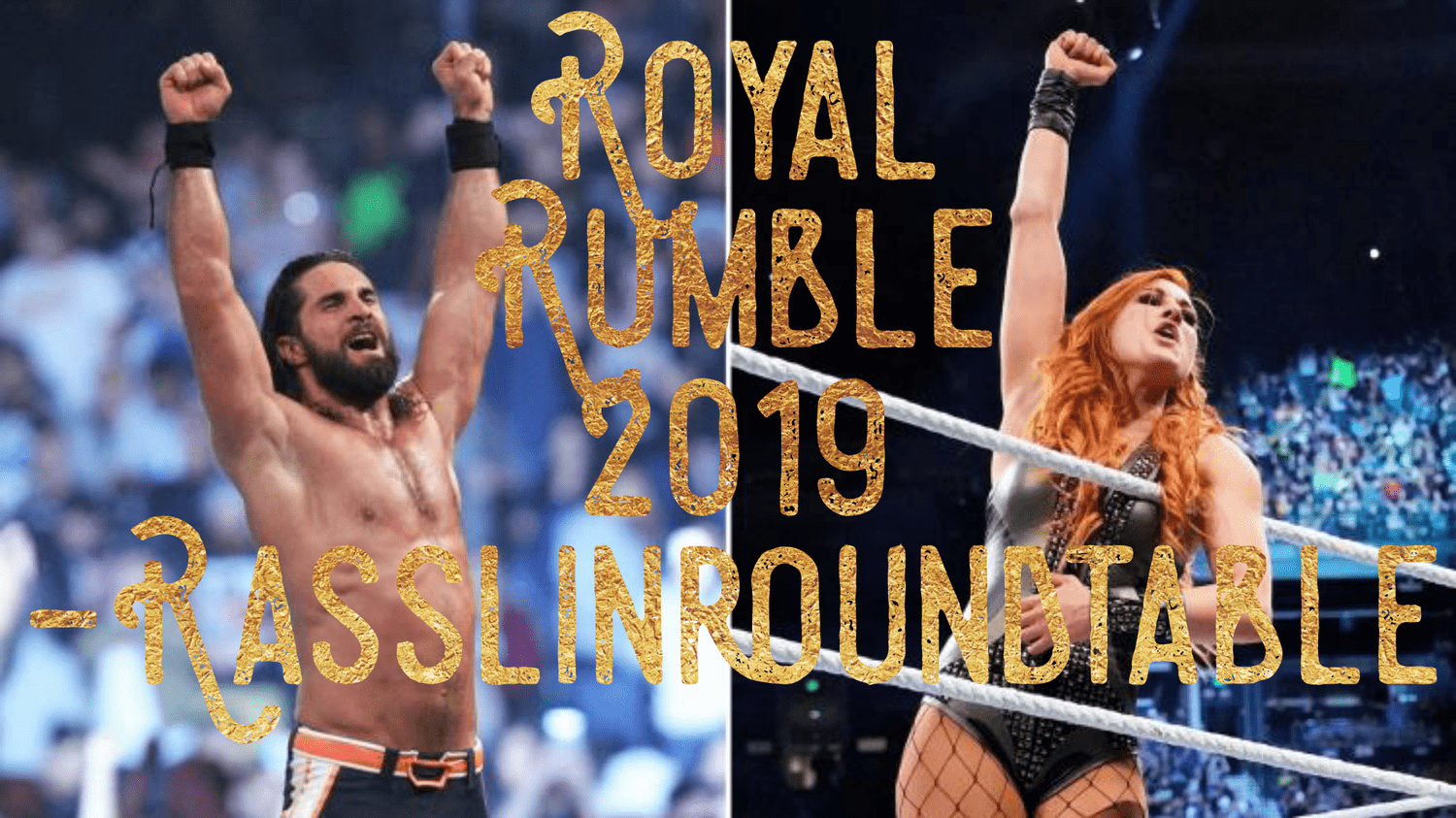 Rasslin Roundtable Royal Rumble 2019 Review episode artwork