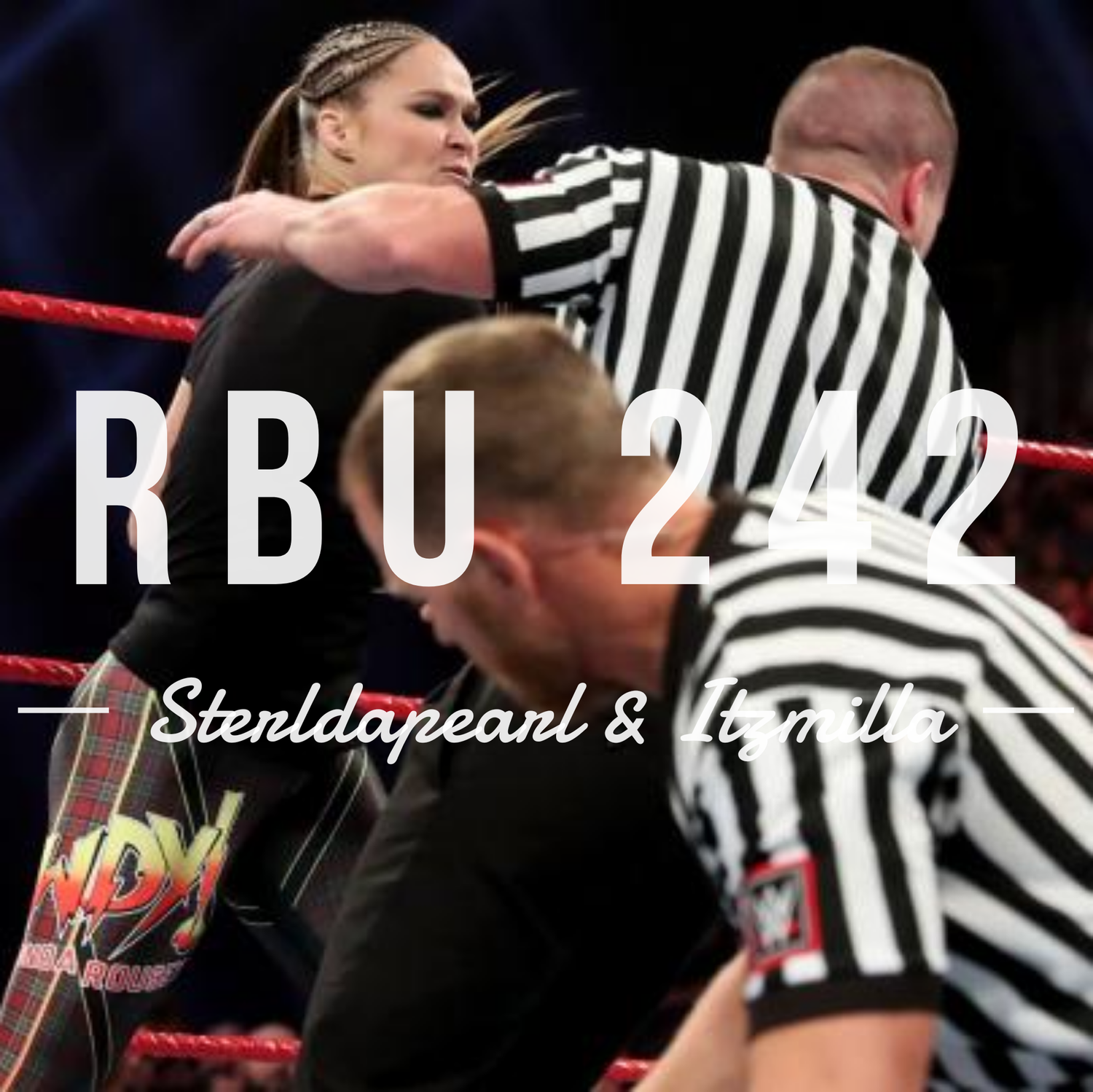 The Raw, The Bad & The Ugly #242 episode artwork