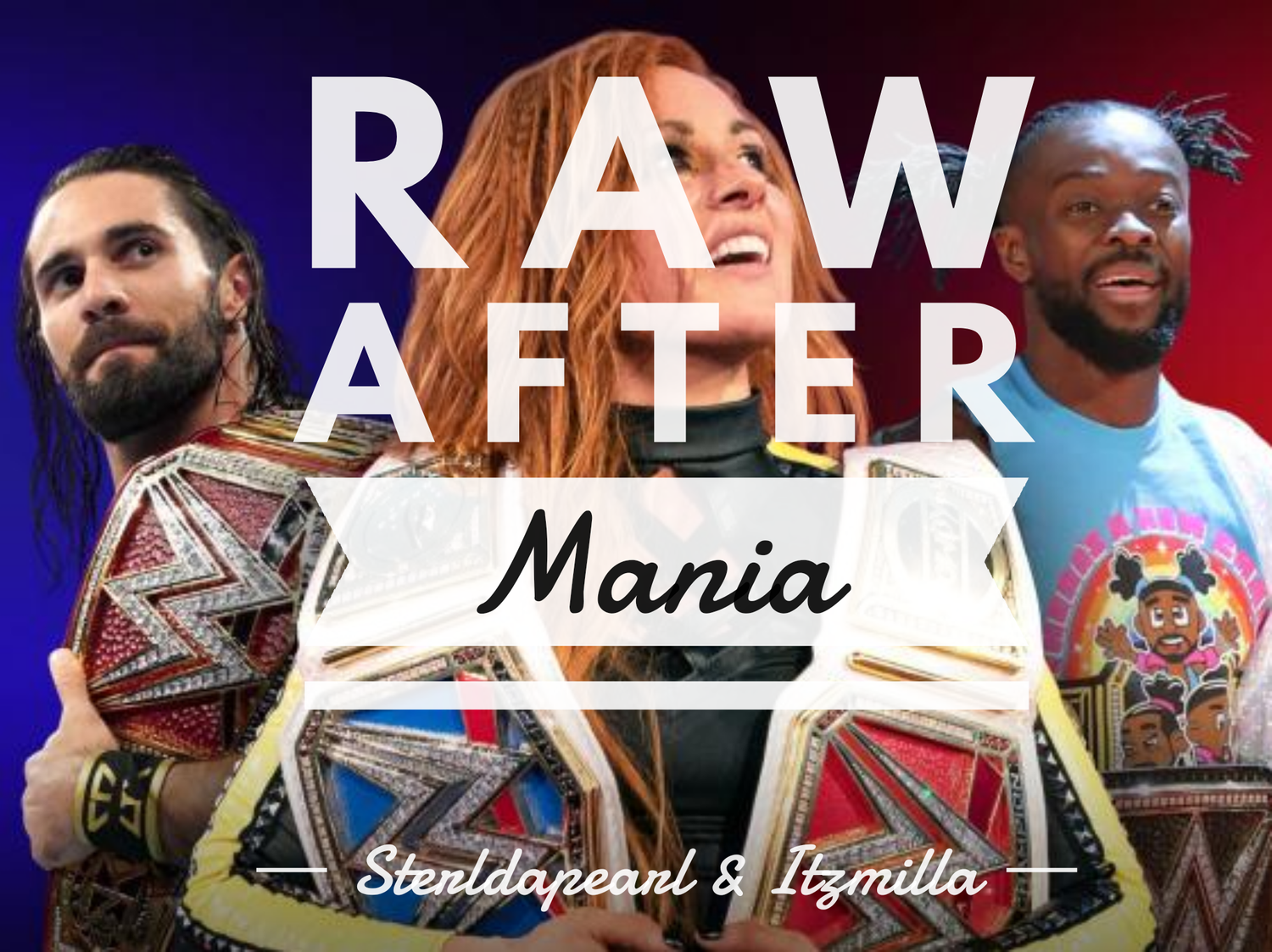 RBU presents RAW after Mania episode artwork