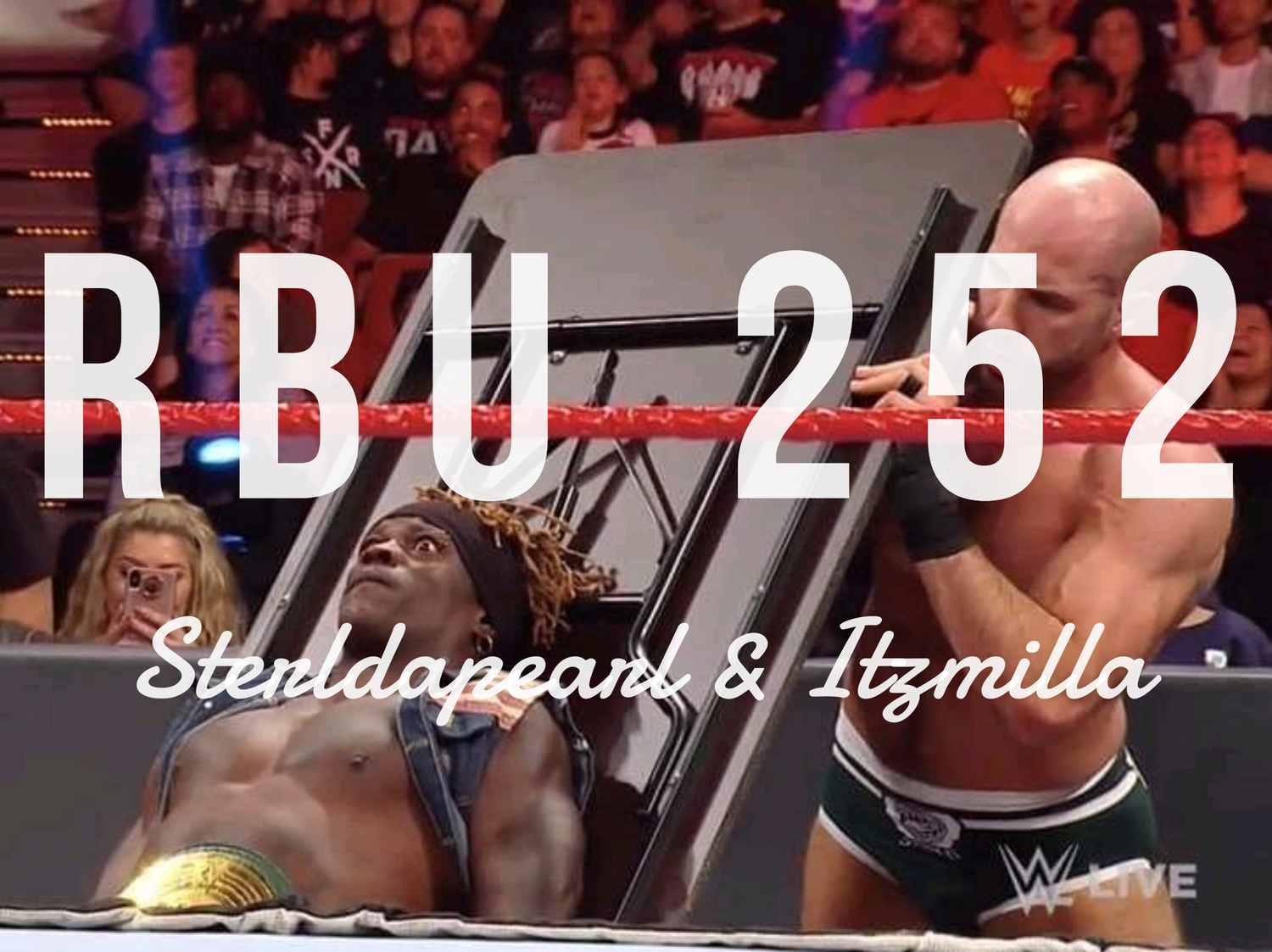 The Raw, The Bad & The Ugly #252 episode artwork