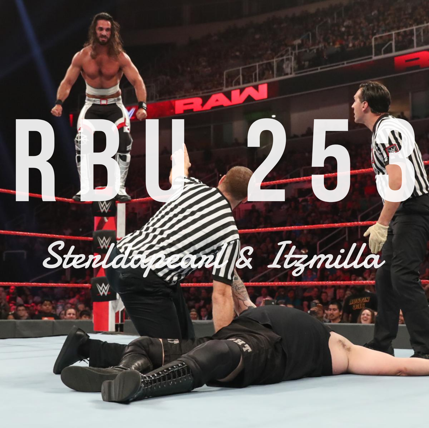 The Raw, The Bad & The Ugly #253 episode artwork