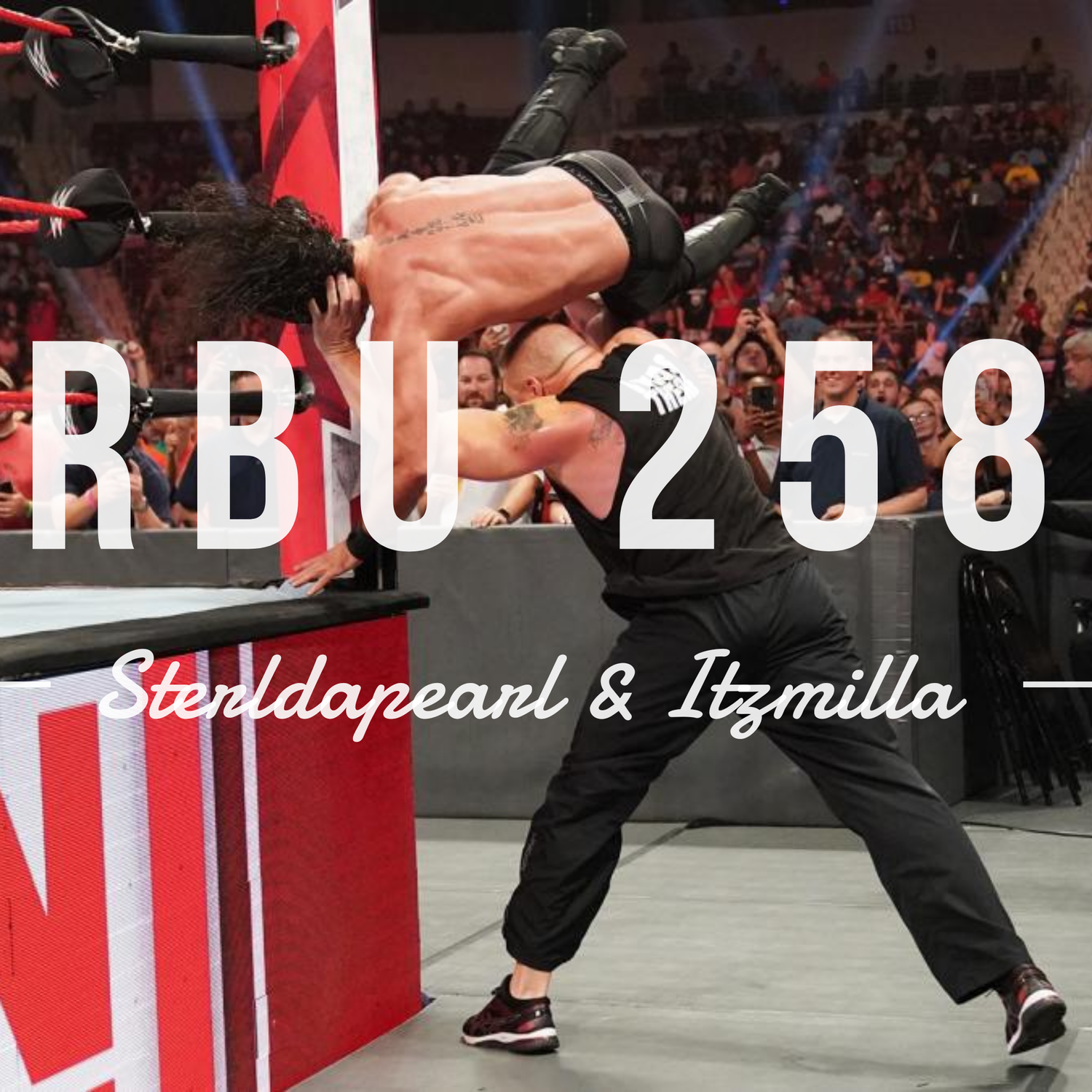 The Raw, The Bad & The Ugly #258 episode artwork