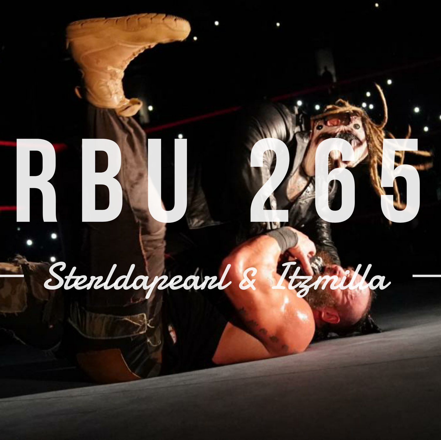 The Raw, The Bad & The Ugly #265 episode artwork
