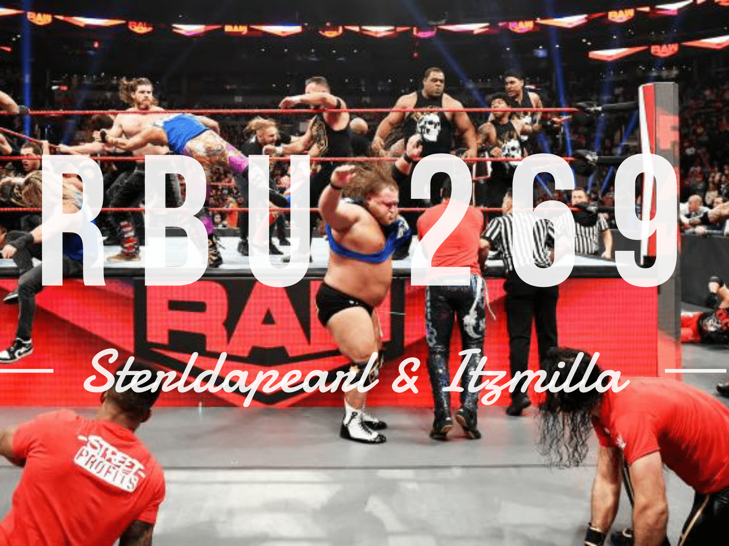 The Raw, The Bad & The Ugly #269 episode artwork