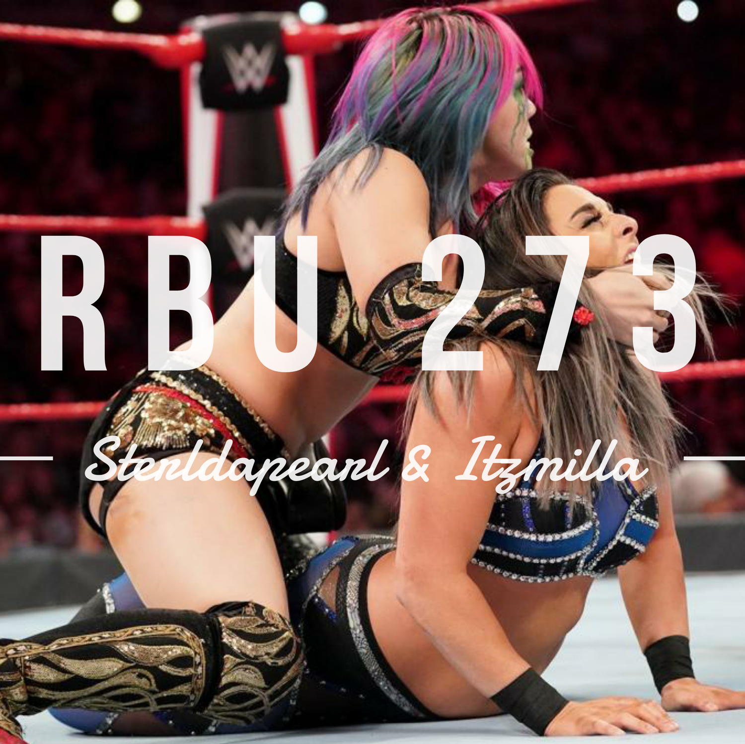 The Raw, The Bad & The Ugly #273 episode artwork