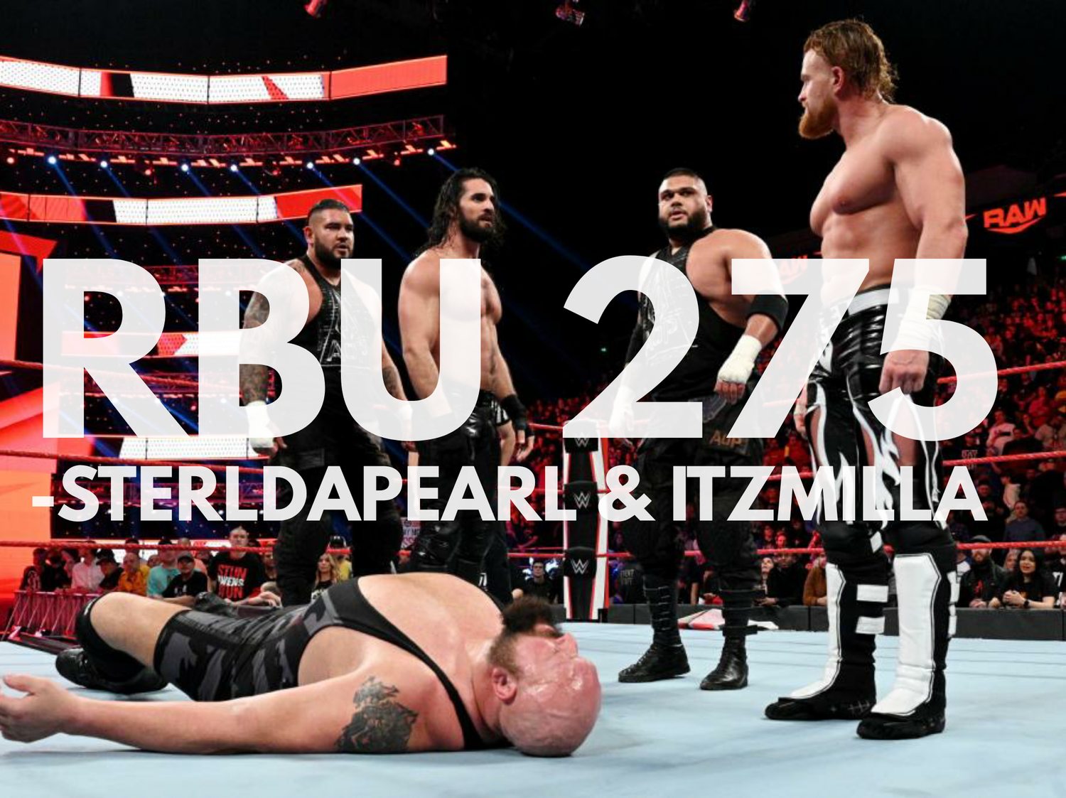 The Raw, The Bad & The Ugly #275 episode artwork