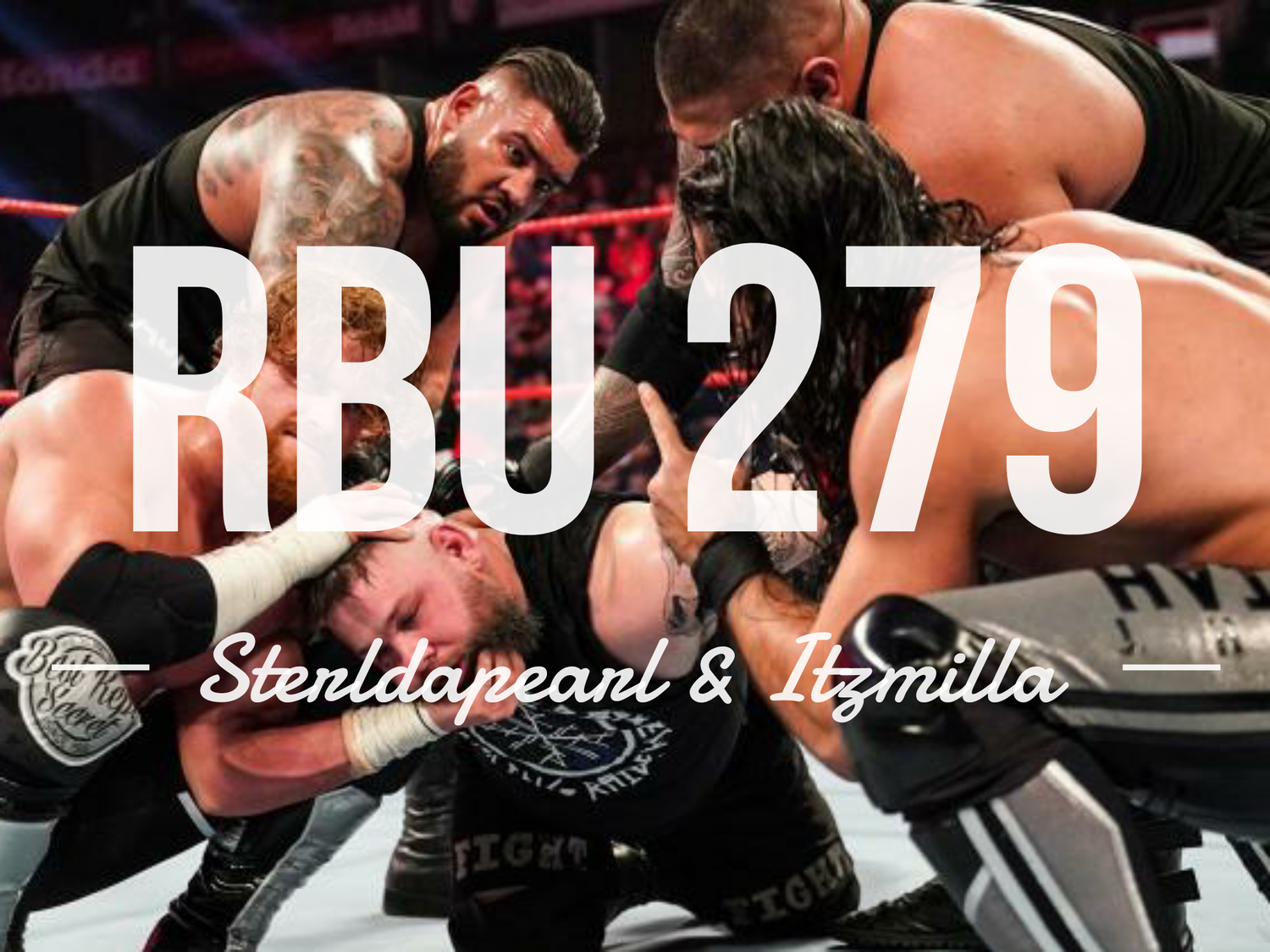 The Raw, The Bad & The Ugly #279 episode artwork