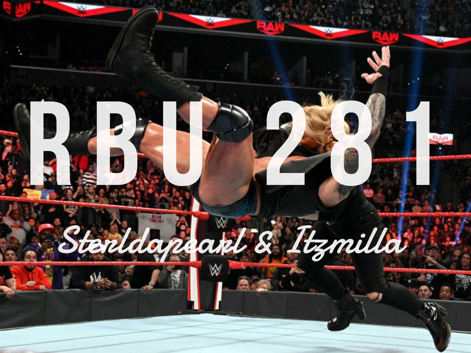 The Raw, The Bad & The Ugly #281 episode artwork