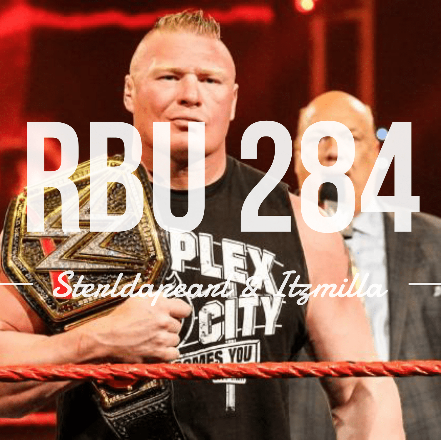 The Raw, The Bad & The Ugly #284 episode artwork