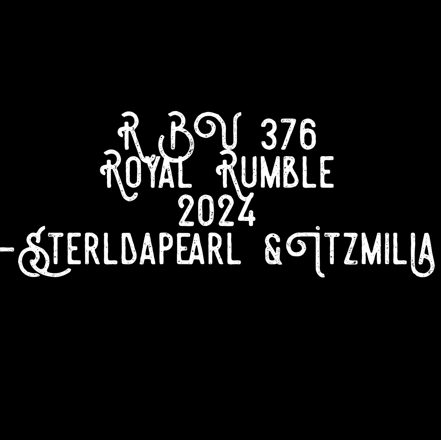 The Raw, The Bad, & The Ugly 376: WWE Royal Rumble Review episode artwork