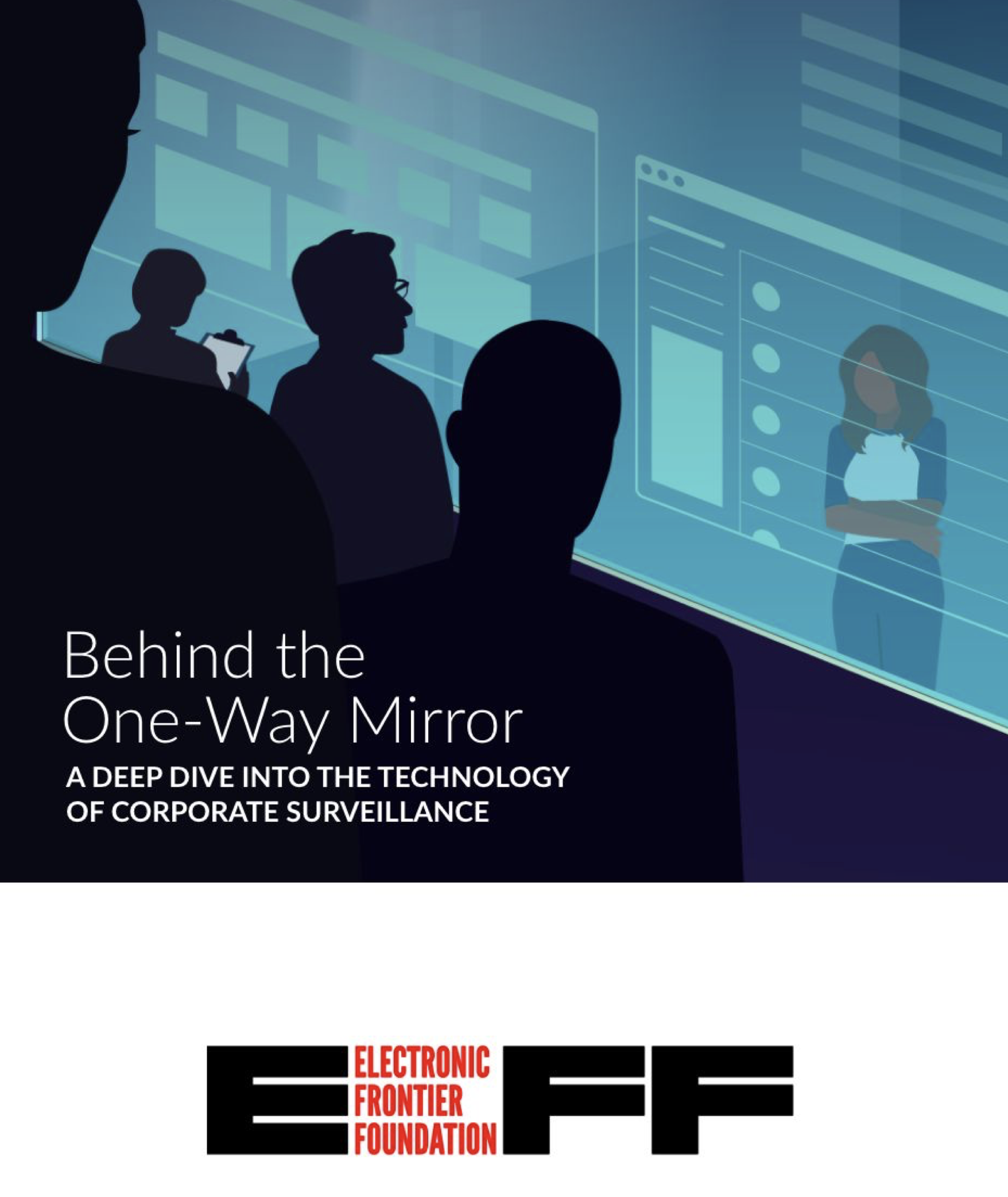 Behind the One-Way Mirror