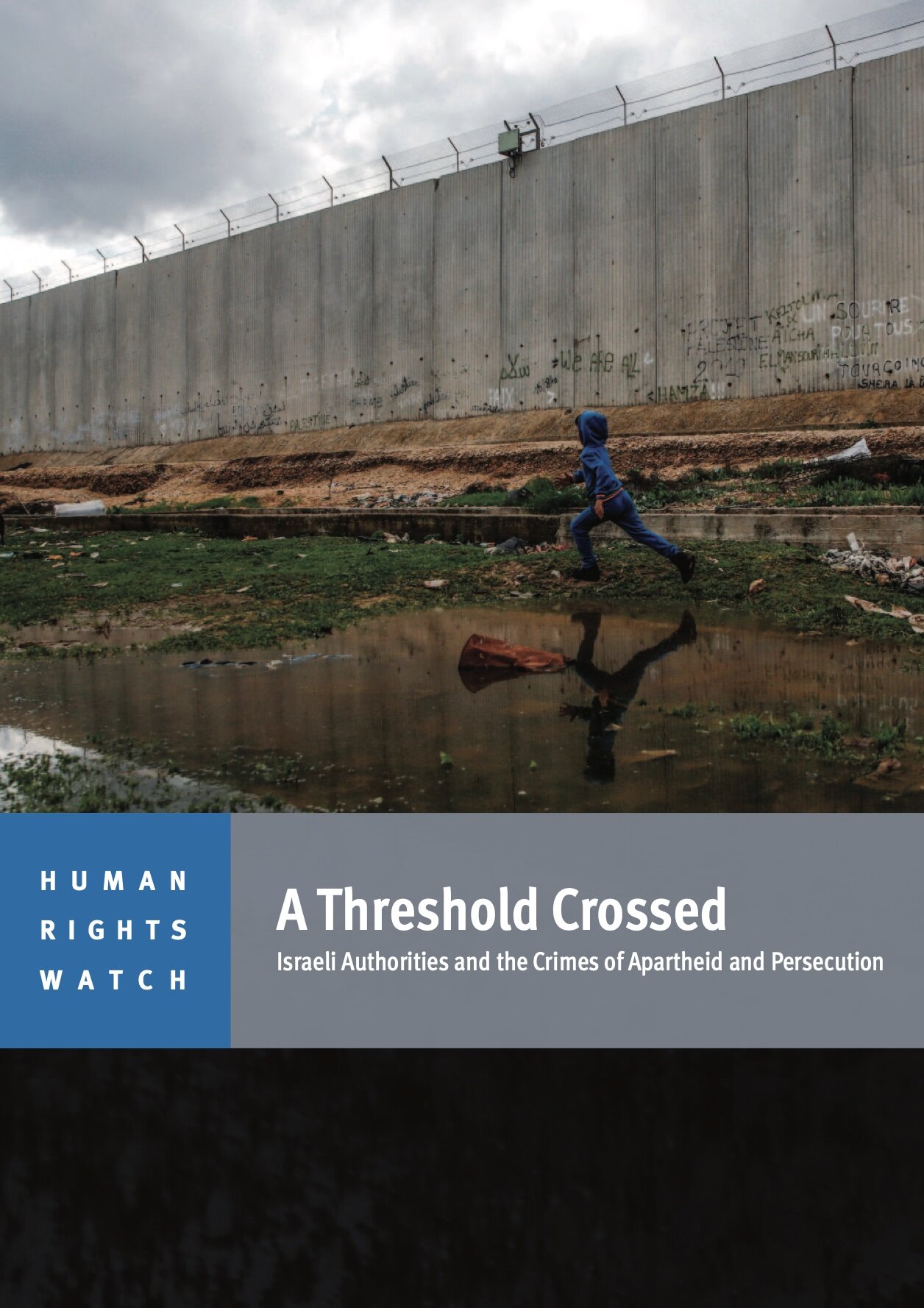 HRW: Israeli Apartheid