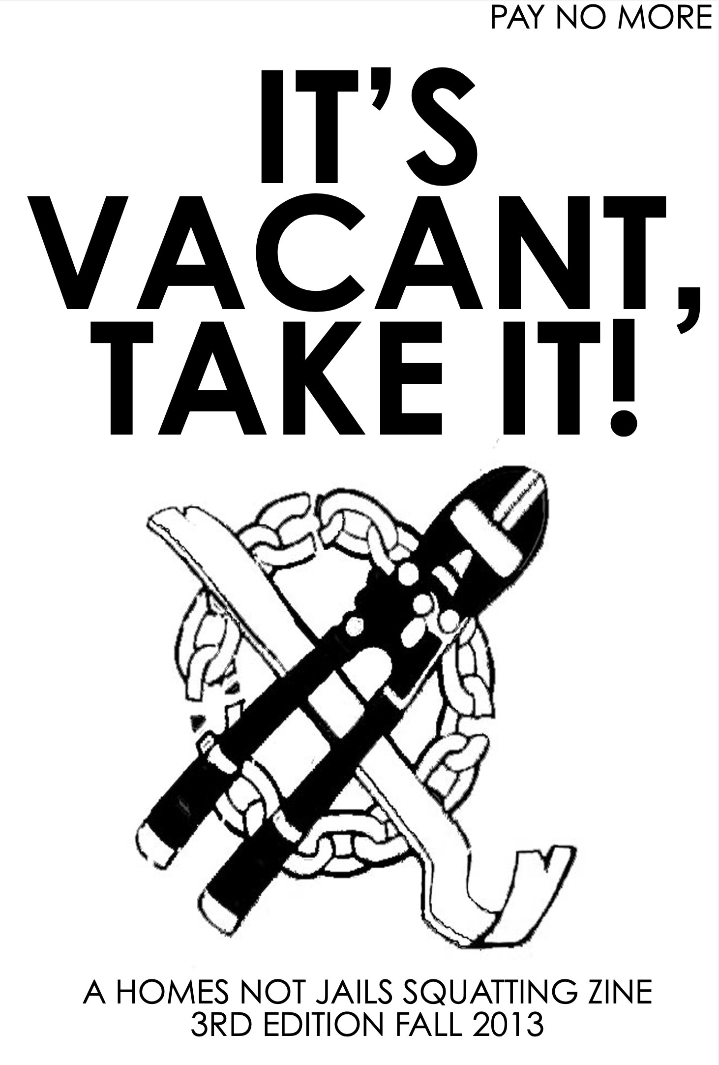 It's Vacant, Take It
