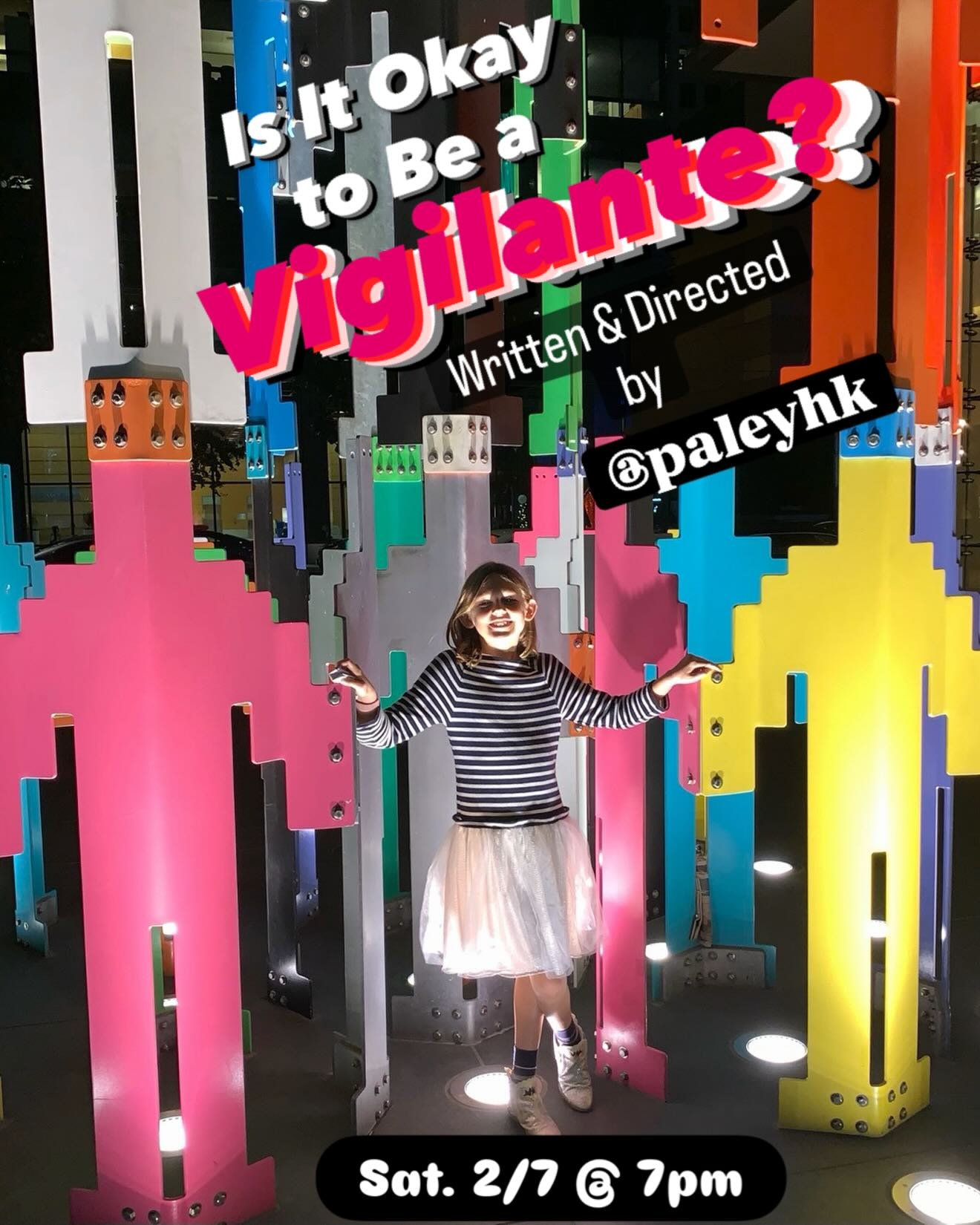 Tickets on Sale for #isitokaytobeavigilante - written an directed by @paleyhk - come see the show @leightroupe (tickets are only $5 - link in bio) sorry the original artwork just disappeared in the last post.