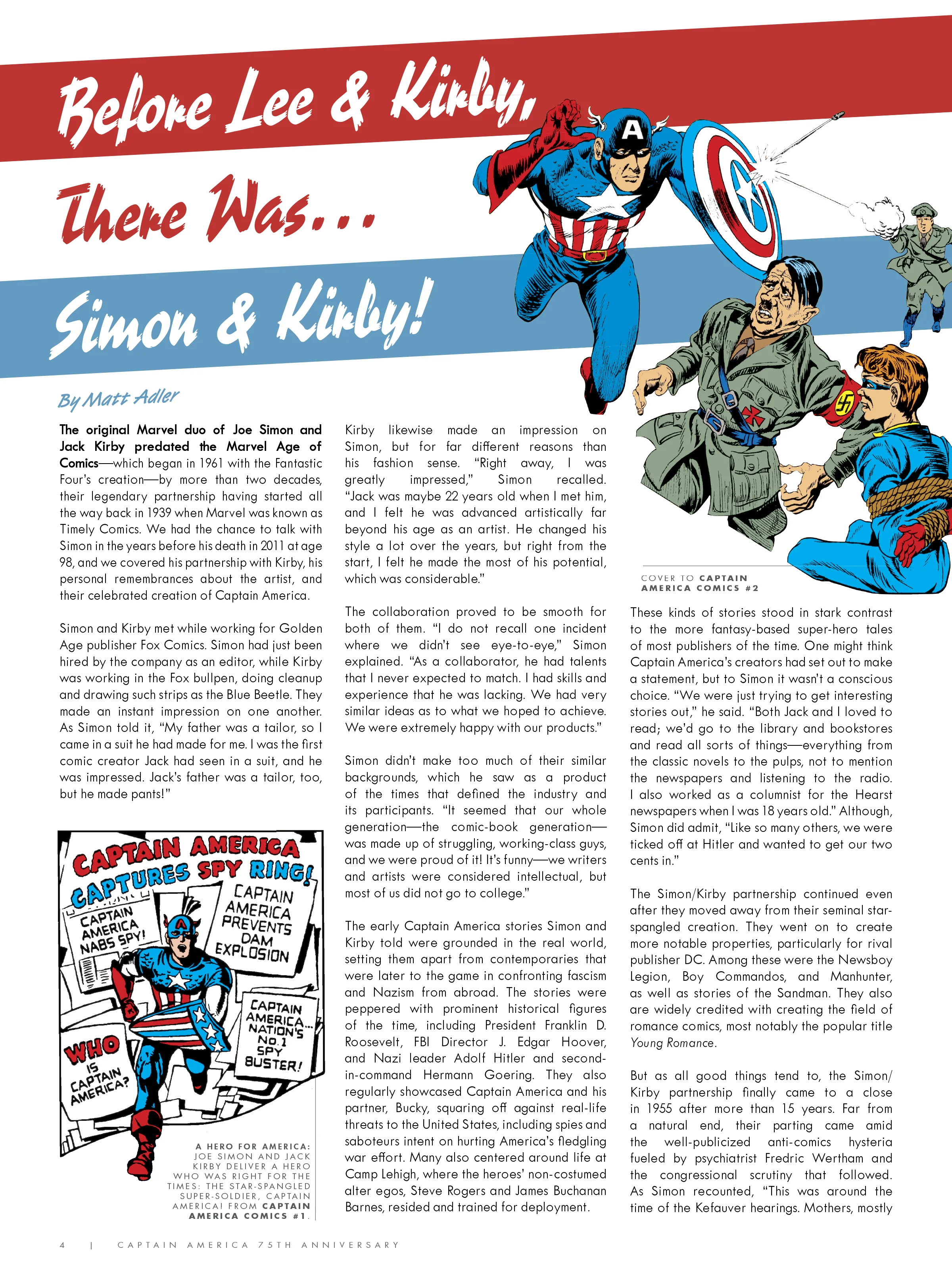 Design and layout for Captain America 75th Anniversary Magazine . Content copyright Marvel Entertainment, 2016.
