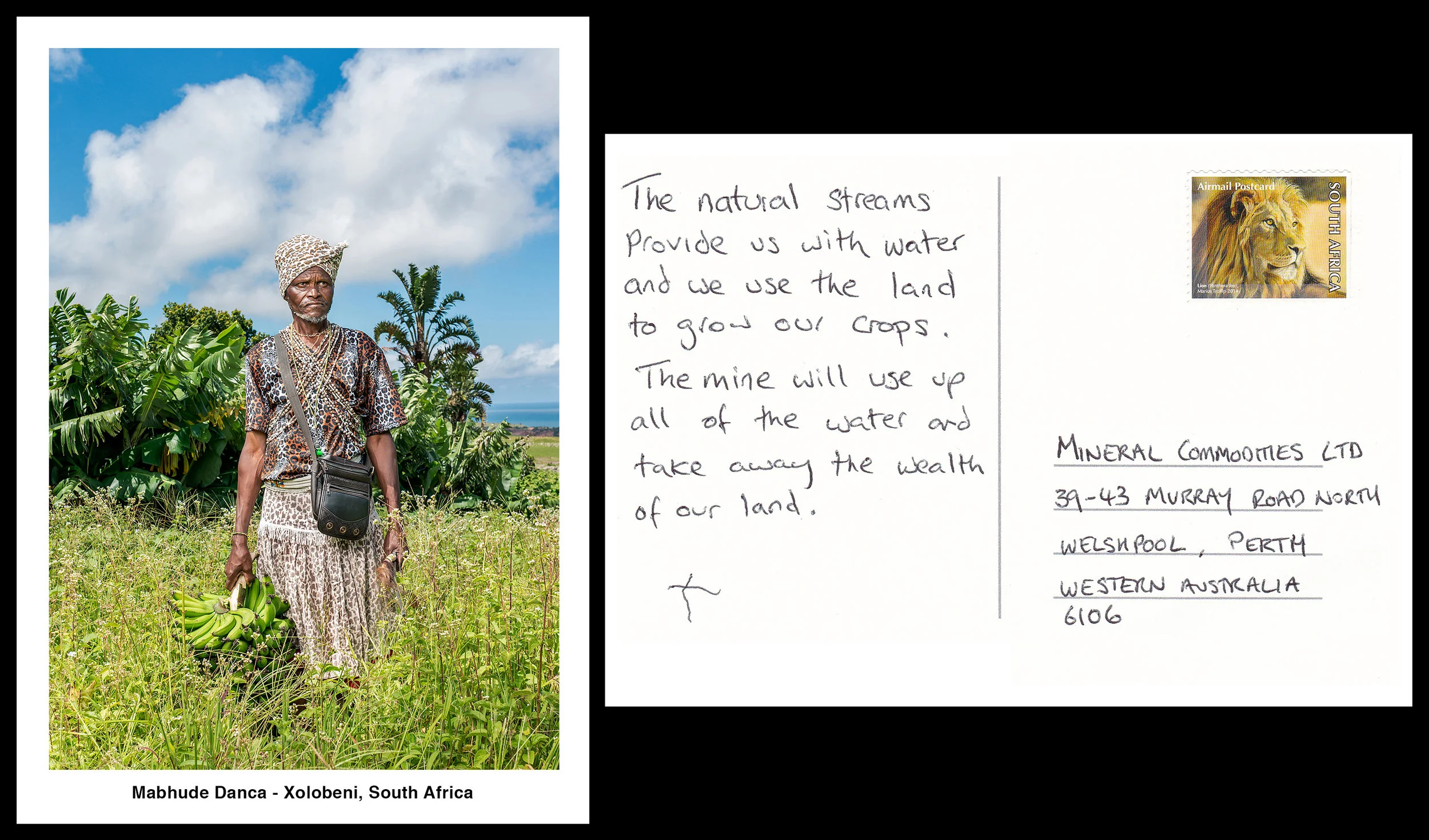 Mabhude "Camago" Danca - The natural streams provide us with water and we use the land to grow our crops. The mine will use up all the water and take away the wealth of our land.
