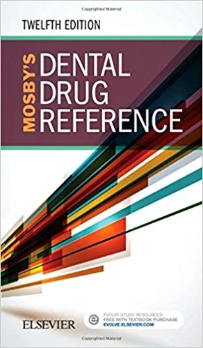 Mosby's Dental Drug Reference, 12th Edition