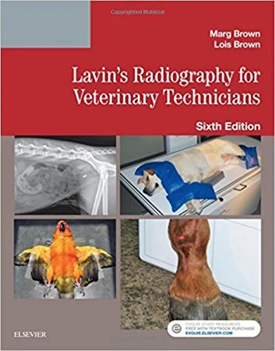 Lavin's Radiography for Veterinary Technicians, 6th Edition