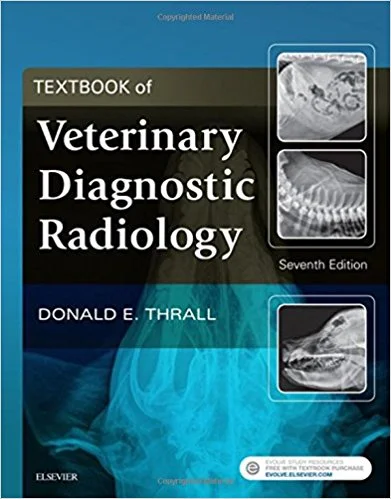 Textbook of Veterinary Diagnostic Radiology, 7th Edition