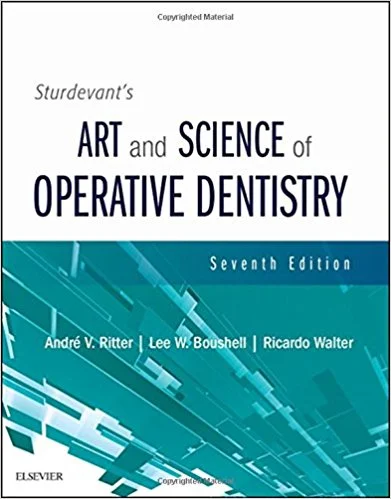 Sturdevant's Art and Science of Operative Dentistry, 7th Edition