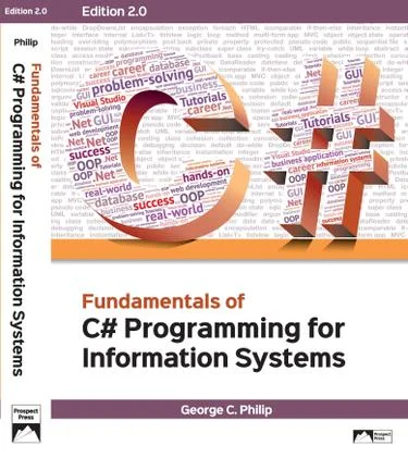 Fundamentals of C# Programming for Information System, 2nd Edition