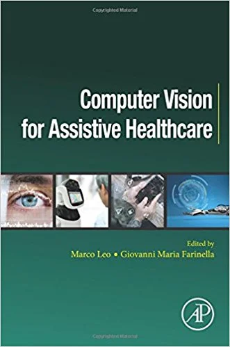 Computer Vision for Assistive Healthcare