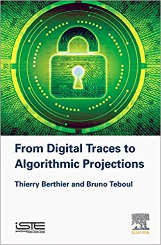 From Digital Traces to Algorithmic Projections