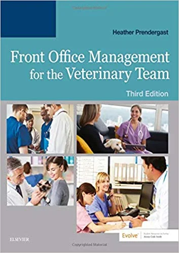 Front Office Management for the Veterinary Team 3rd Edition