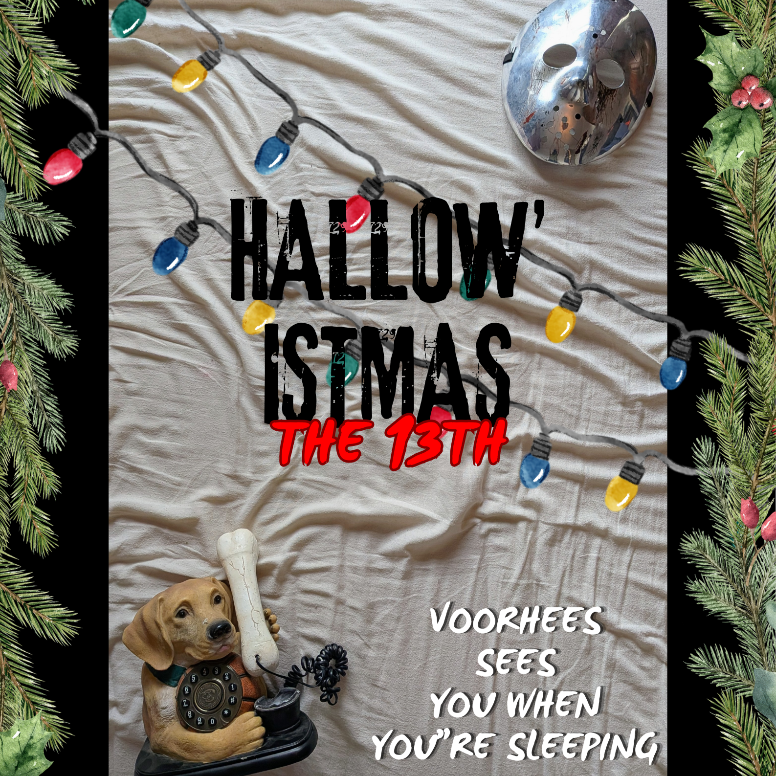 Hallow'istmas The 13th