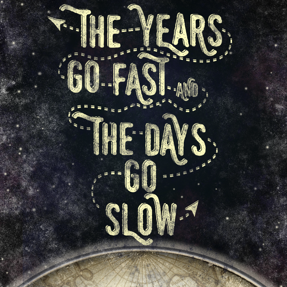 Years Go Fast