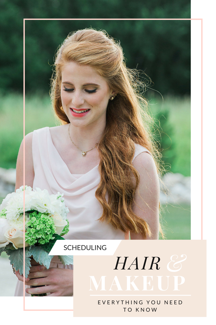 scheduling wedding hair & makeup- what you should know