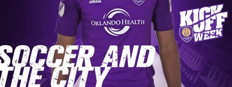 Orlando City Soccer MLS Kickoff Week
